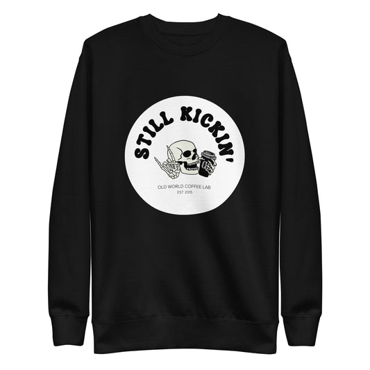 Still Kickin' Crewneck Sweatshirt - Old World Coffee Roasters