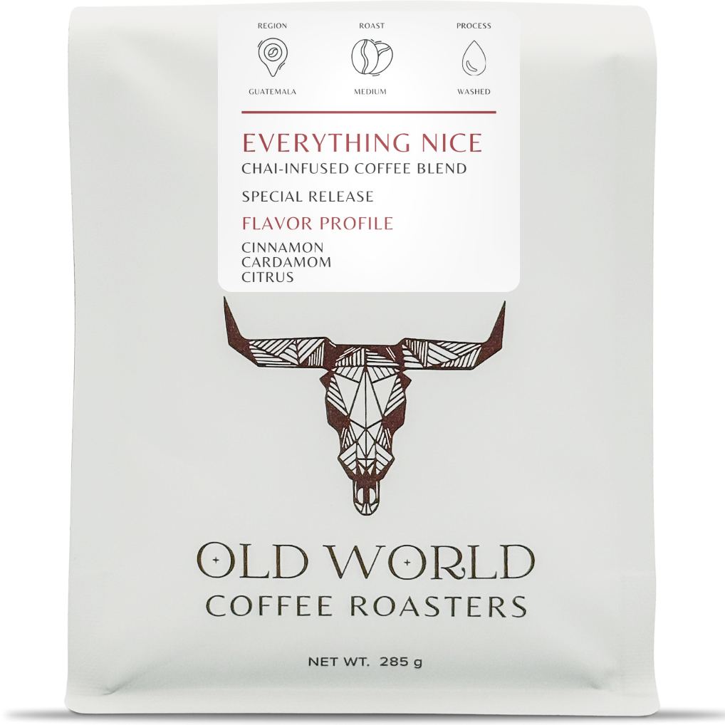 Everything Nice (Chai-Infused Coffee Blend)