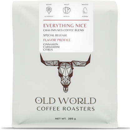 Everything Nice (Chai-Infused Coffee Blend)